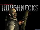 Roughnecks - wallpaper #4